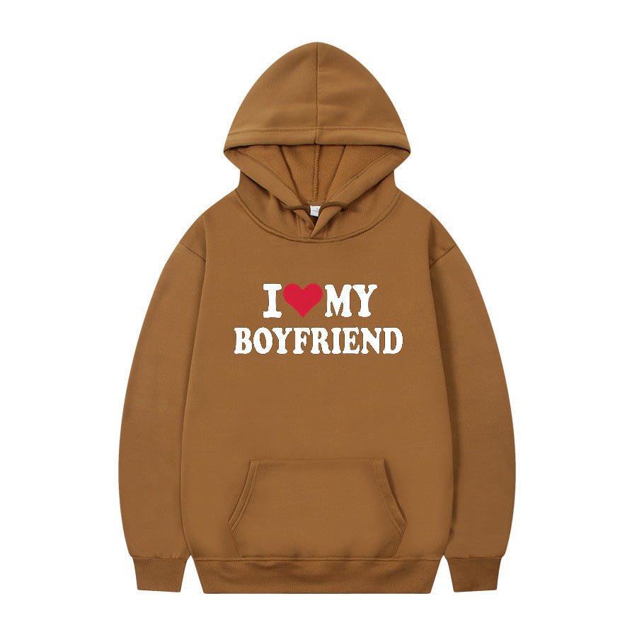 I love my boyfriend on sale hoodie